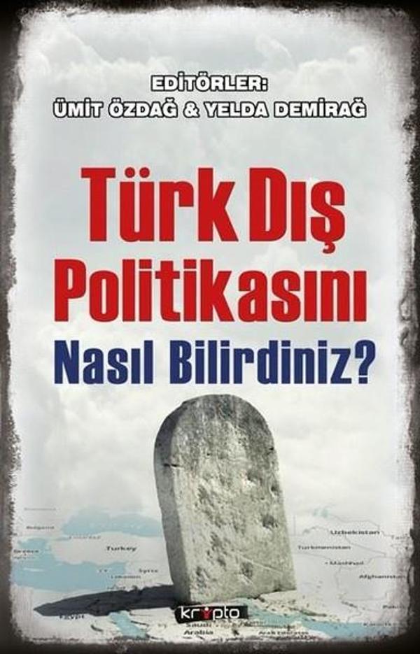 Türk Dış Politikasını Nasıl Bilirdiniz? - Kripto - Image 1