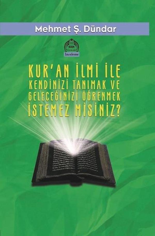 Kur'an İlmi İle Kendinizi Tanımak ve Geleceğinizi Öğrenmek İstemez Misiniz? - Kurgu Kültür - Image 1