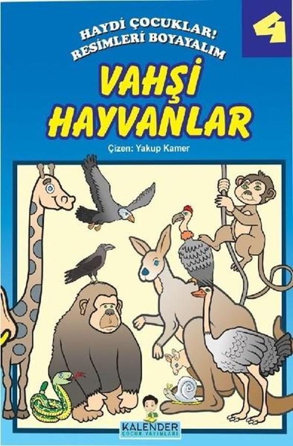 Vahşi Hayvanlar 4-Haydi Çocuklar! Resimleri Boyayalım - Kalender Çocuk Yayınları - Image 1