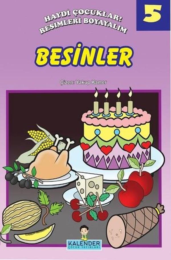 Besinler 5-Haydi Çocuklar! Resimleri Boyayalım - Kalender Çocuk Yayınları - Image 1
