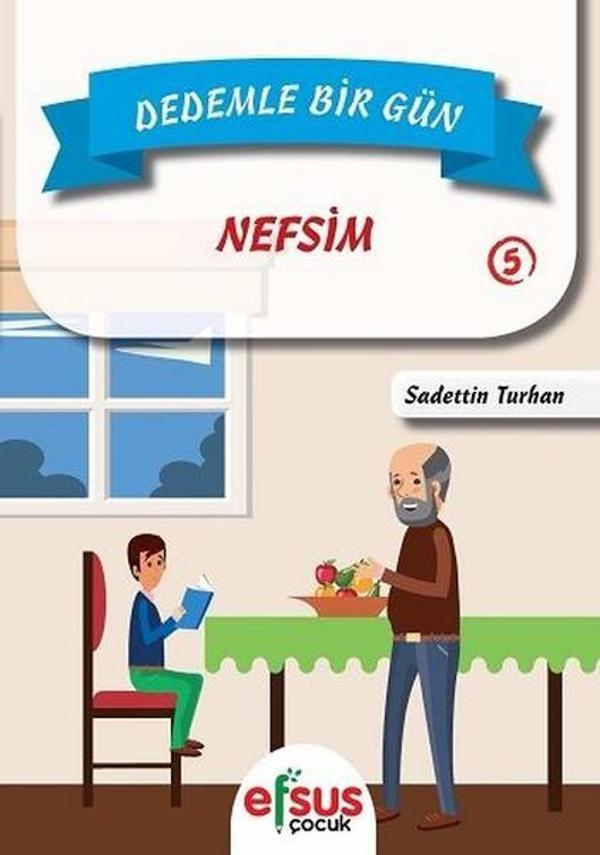 Dedemle Bir Gün 5-Nefsim - Efsus - Image 1