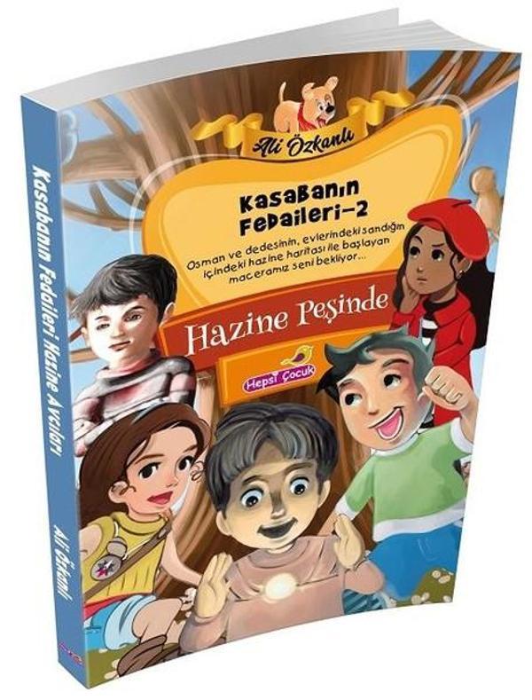 Kasabanin Fedaileri Dizisi 2-Hazine Peşinde - Hepsiçocuk Yayınları - Image 1