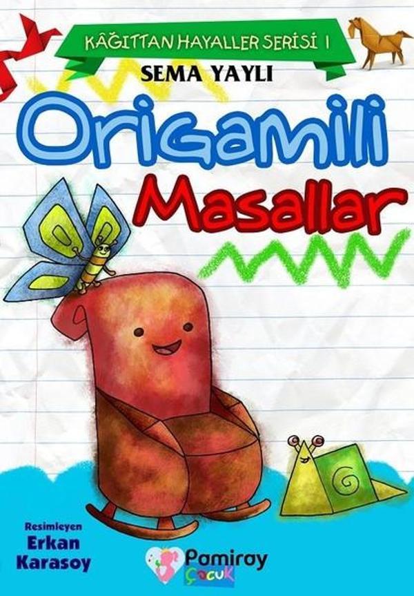Origamili Masallar - Pamiray Çocuk - Image 1