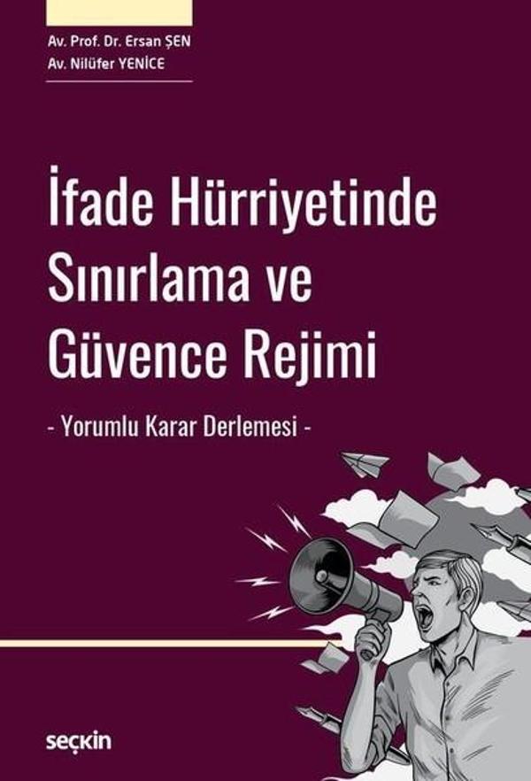 İfade Hürriyetinde Sınırlama ve Güvence Rejimi - Seçkin Yayıncılık - Image 1