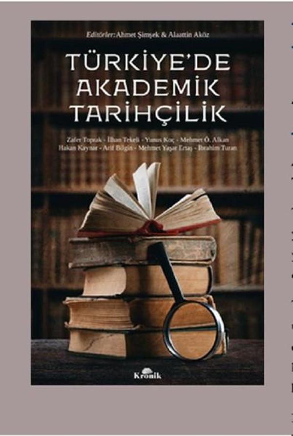 Türkiye'de Akademik Tarihçilik - Kronik Kitap - Image 1