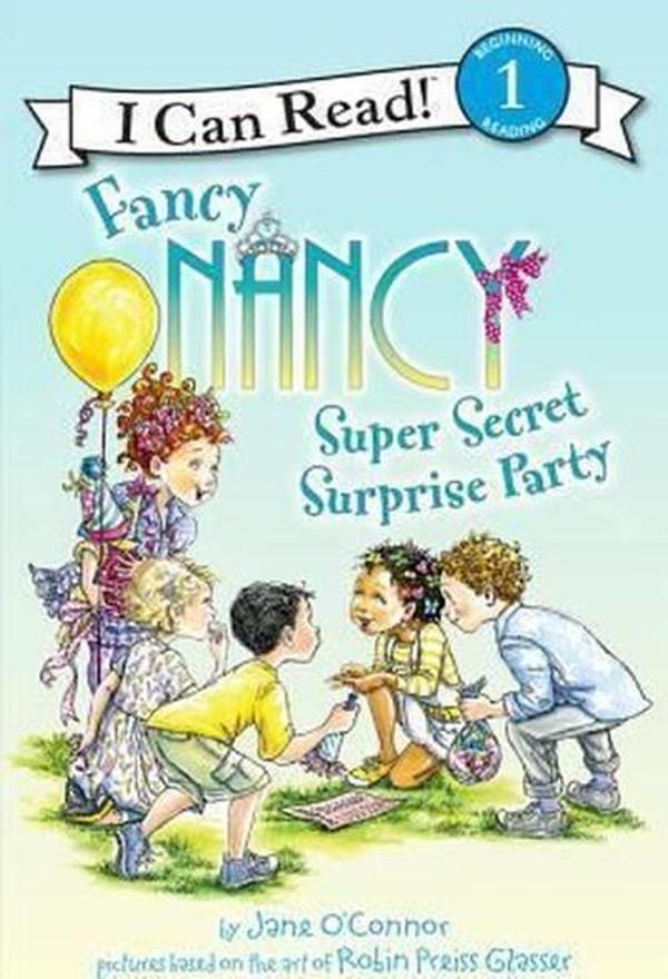 Fancy Nancy: Super Secret Surprise Party (I Can Read Level 1) - Harper Collins US - Image 1