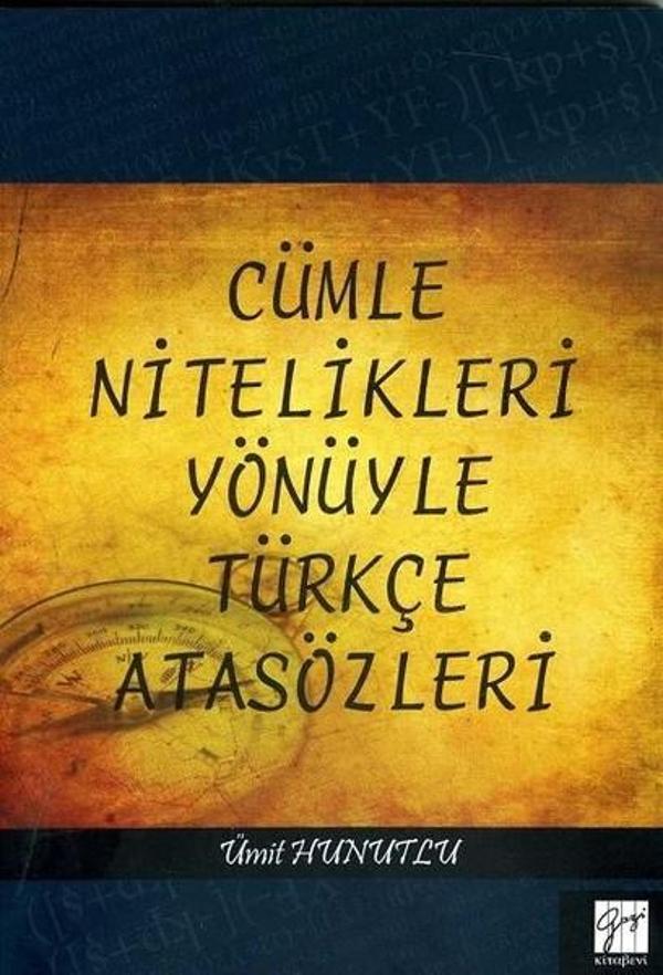 Cümle Nitelikleri Yönüyle Türkçe Atasözleri - Gazi Kitabevi - Image 1