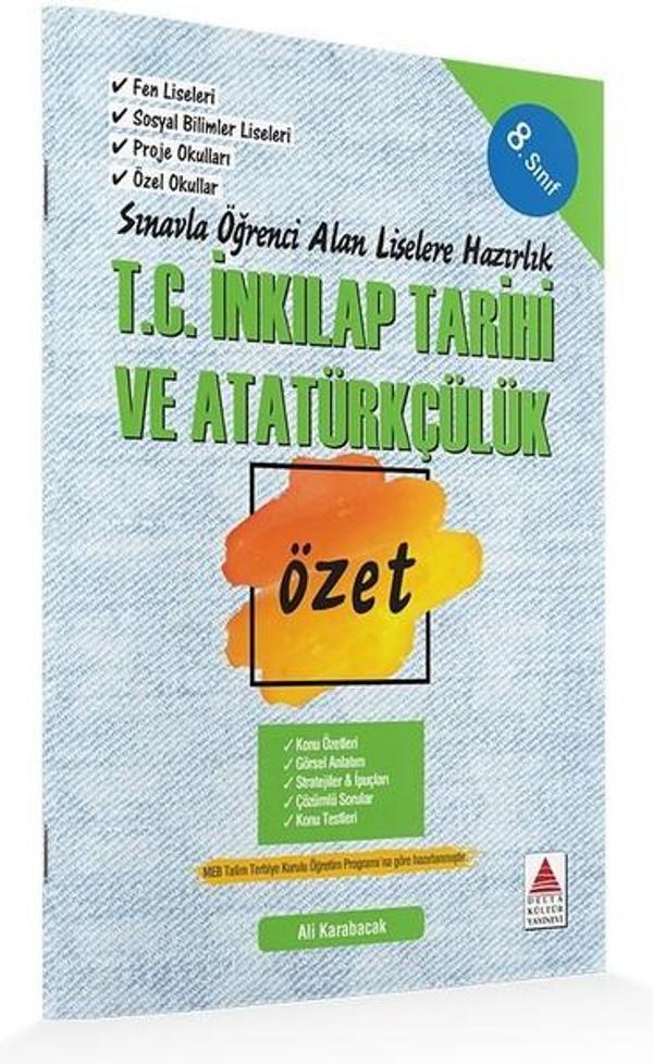8.Sınıf T.C. İnkılap Tarihi ve Atatürkçülük Özet Sınavla Öğrenci Alan Liselere Hazırlık - Delta Kültür-Eğitim - Image 1