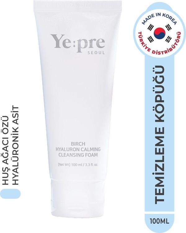 Ye:Pre Birch Hyaluron Calming Foam Yüz Temizleme Jeli Nemlendirici Huş Ağacı Özü Hyaluronic Acid Kore 100Ml - Image 1