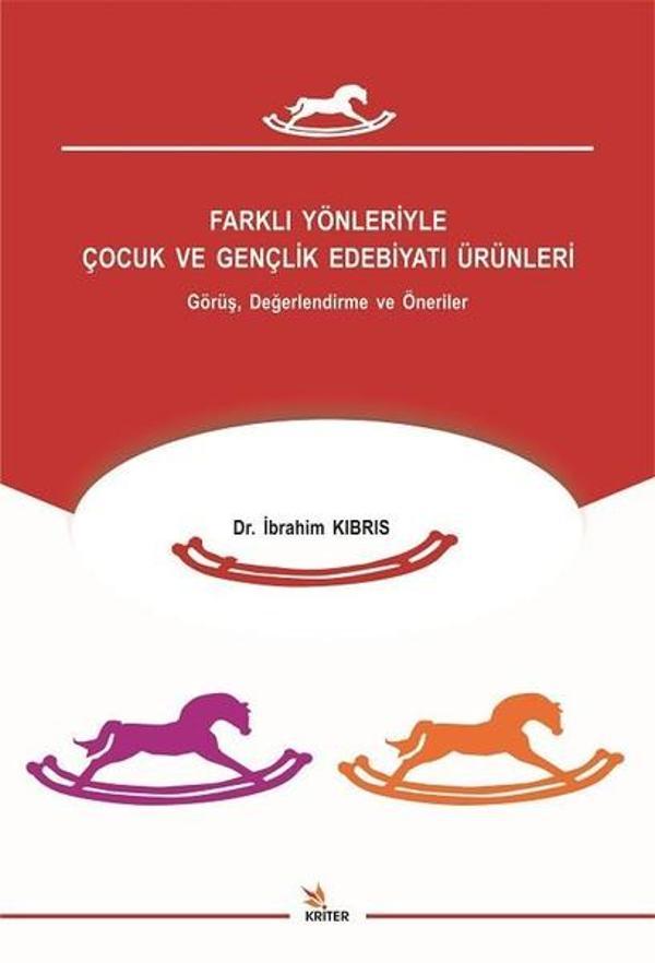 Farklı Yönleriyle Çocuk ve Gençlik Edebiyatı Ürünleri - Kriter - Image 1