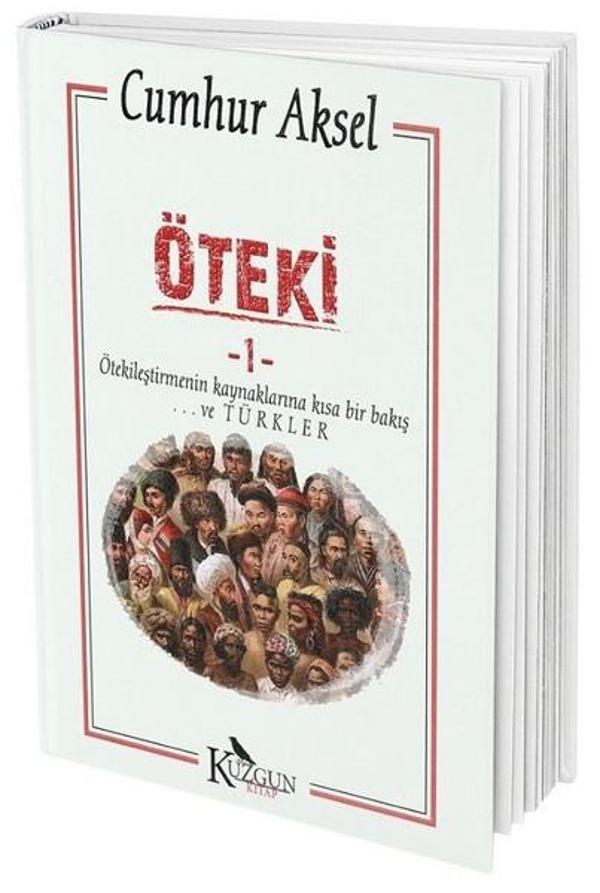 Öteki 1-Ötekileştirmenin Kaynaklarına Kısa Bir Bakış ve Türkler - Kuzgun Kitap - Image 1