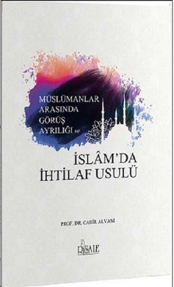 Müslümanlar Arasında Görüş Ayrılığı ve İslam'da İhtilaf Usulü - Risale Yayınları - Image 1