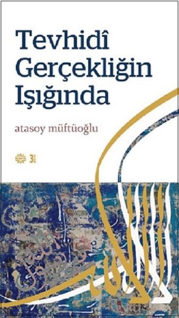 Tevhidi Gerçekliğin Işığında - Mahya Yayıncılık - Image 1