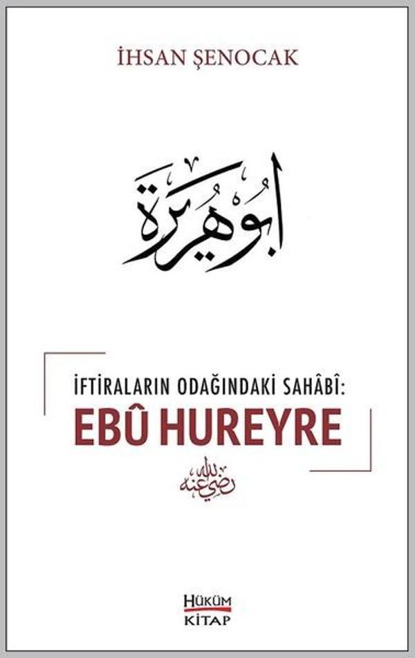 İftiraların Odağındaki Sahabi: Ebu Hureyre - Hüküm Kitap - Image 1