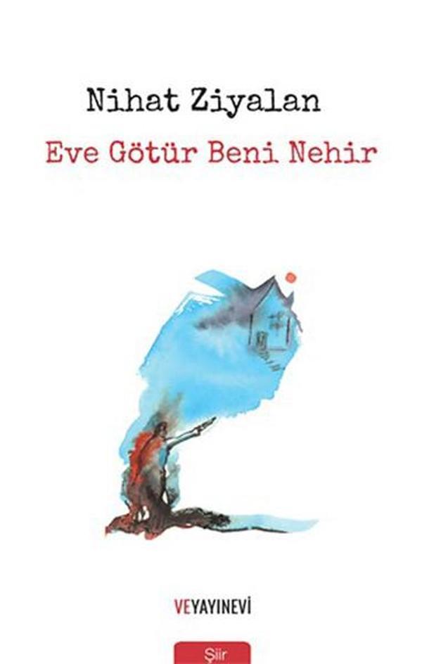Eve Götür Beni Nehir - Ve Yayınevi - Image 1