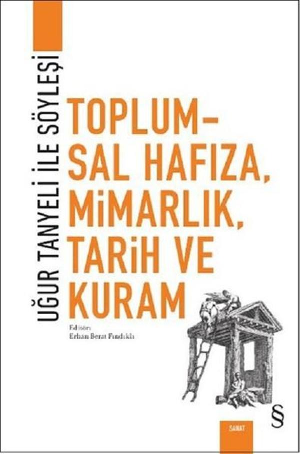 Toplumsal Hafıza Mimarlık Tarih Ve Kuram - Everest Yayınları - Image 1
