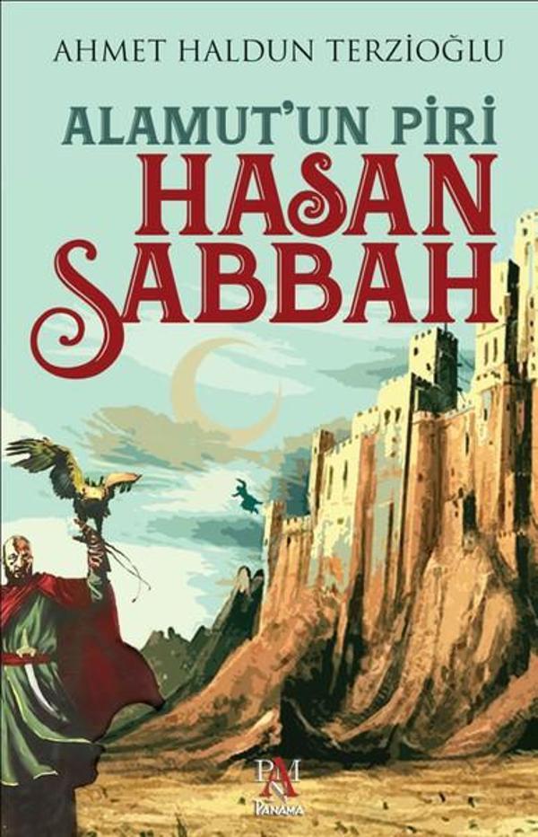 Alamut'un Piri Hasan Sabbah - Panama Yayıncılık - Image 1