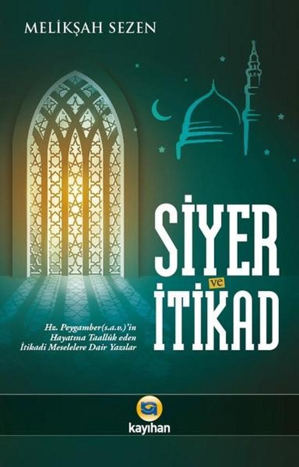 Siyer ve İtikad - Kayıhan Yayınları - Image 1
