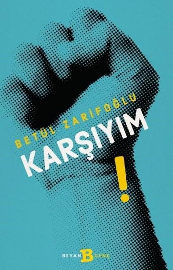 Karşıyım! - Beyan Yayınları - Image 1