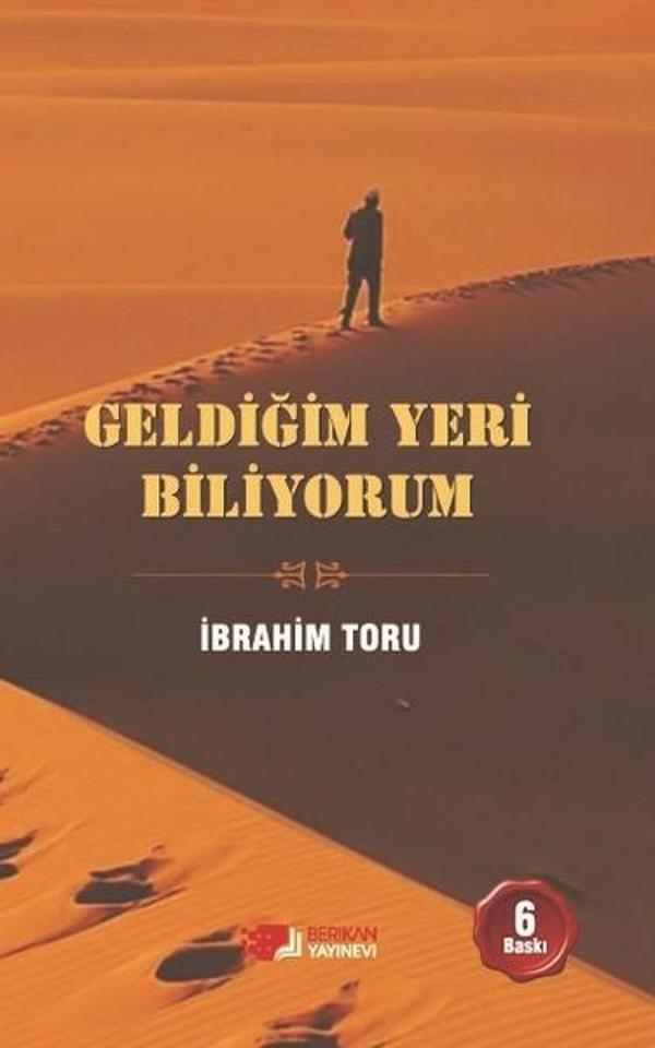 Geldiğim Yeri Biliyorum - Berikan Yayınevi - Image 1