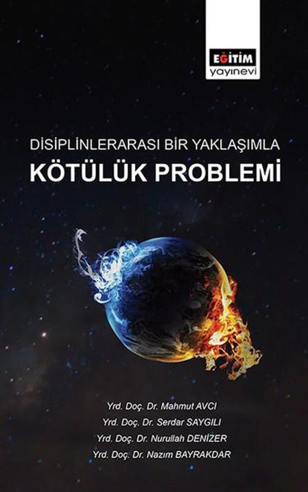Disiplinlerarası Bir Yaklaşımla Kötülük Problemi - Eğitim Yayınevi - Image 1
