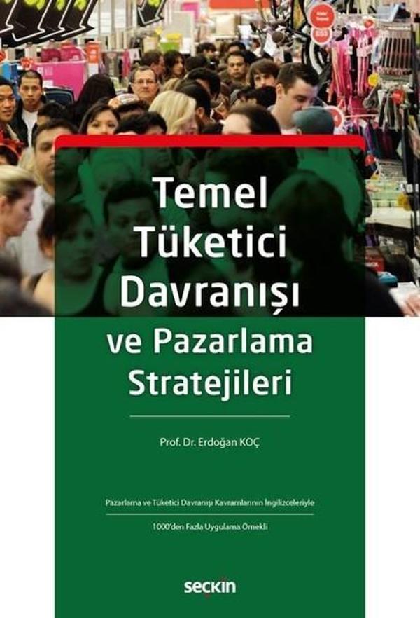 Temel Tüketici Davranışı ve Pazarlama Stratejileri - Seçkin Yayıncılık - Image 1