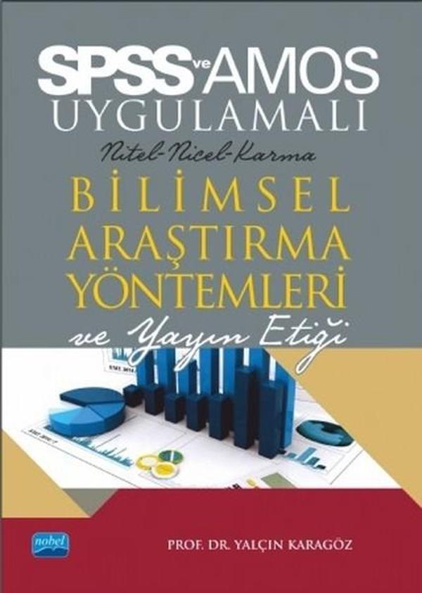 SPSS ve AMOS Uygulamalı Bilimsel Ar - Nobel Akademik Yayıncılık - Image 1