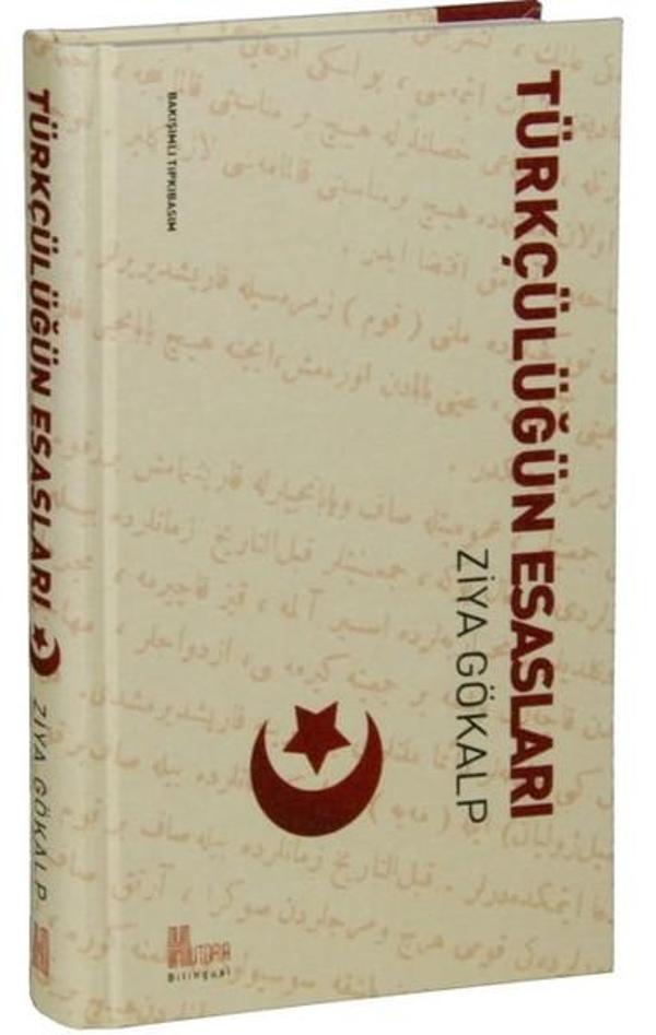 Türkçülüğün Esasları - Historia - Image 1