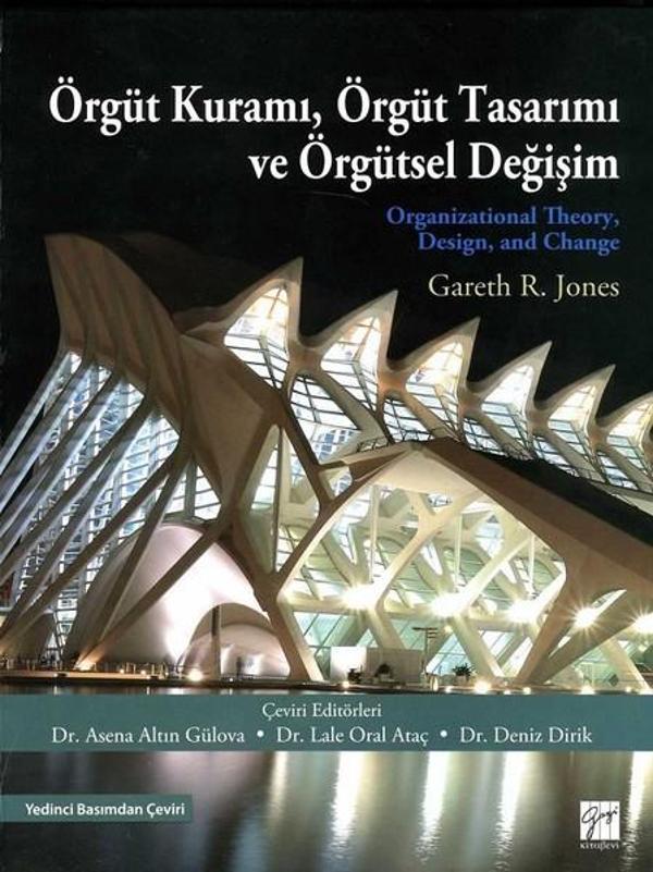 Örgüt Kuramı Örgüt Tasarımı ve Örgütsel Değişim - Gazi Kitabevi - Image 1