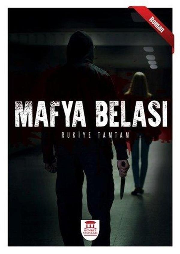 Mafya Belası - Kümbet Yayınları - Image 1