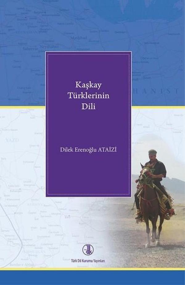 Kaşkay Türklerinin Dili - Türk Dil Kurumu Yayınları - Image 1