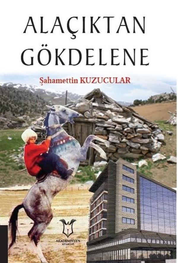 Alaçıktan Gökdelene - Akademisyen Kitabevi - Image 1
