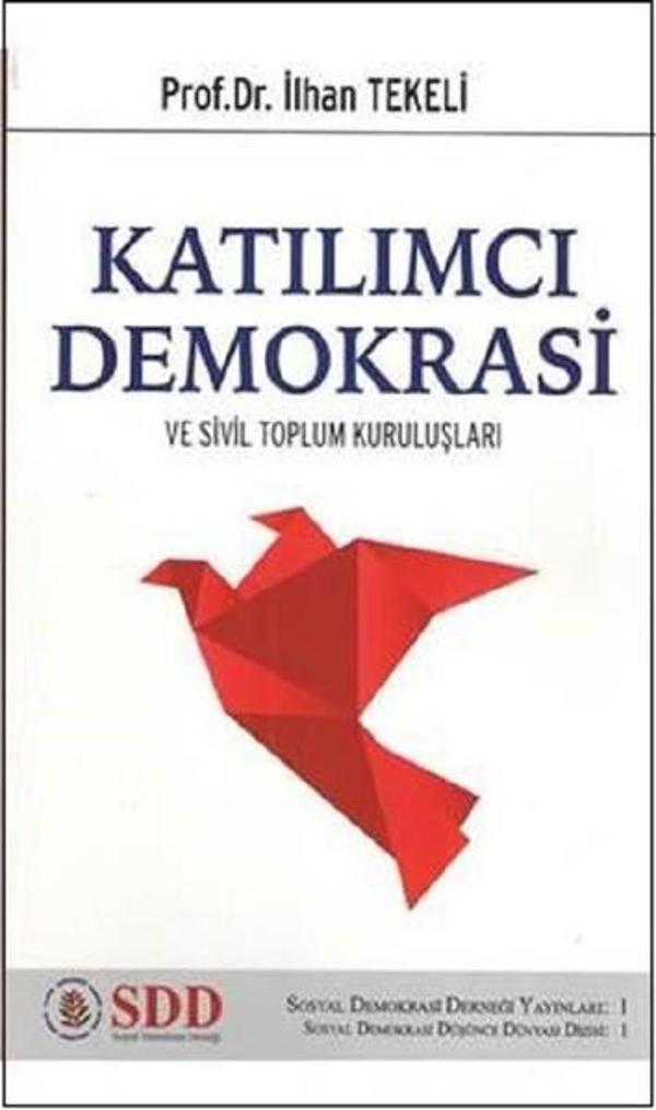 Katılımcı Demokrasi ve Sivil Toplum Kuruluşları - SDD-Sosyal Demokrasi Derneği - Image 1