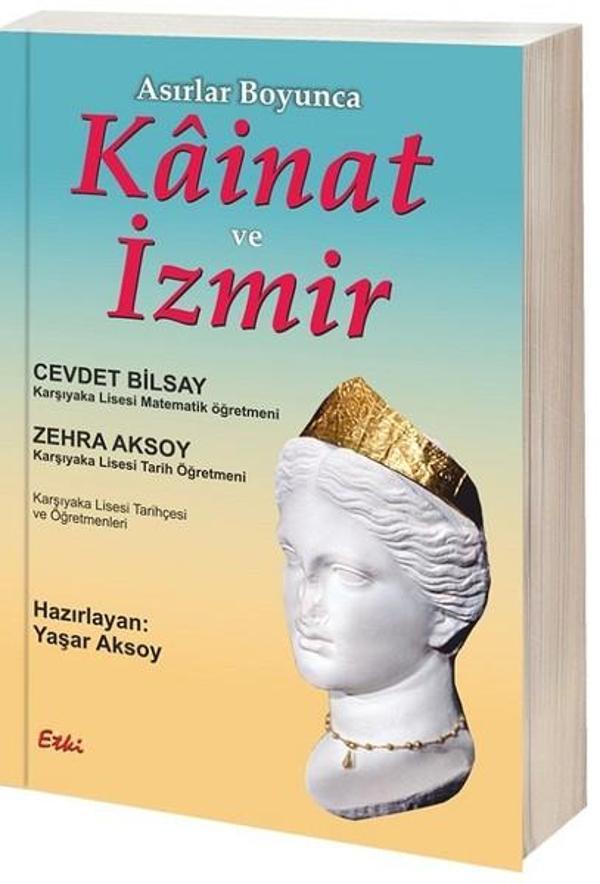 Asırlar Boyunca Kainat ve İzmir - Etki Yayınları - Image 1