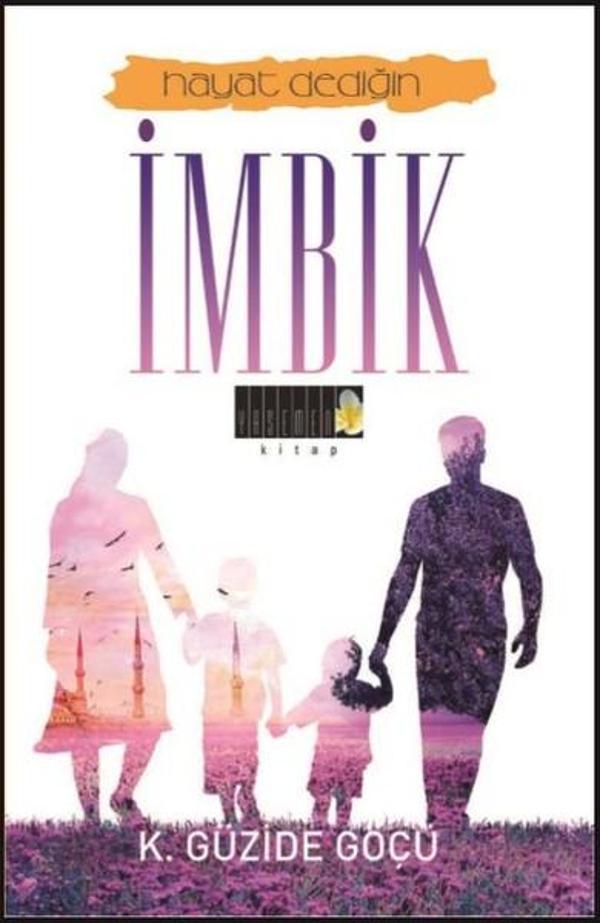 Hayat Dediğin İmbik - Yasemen Kitap - Image 1