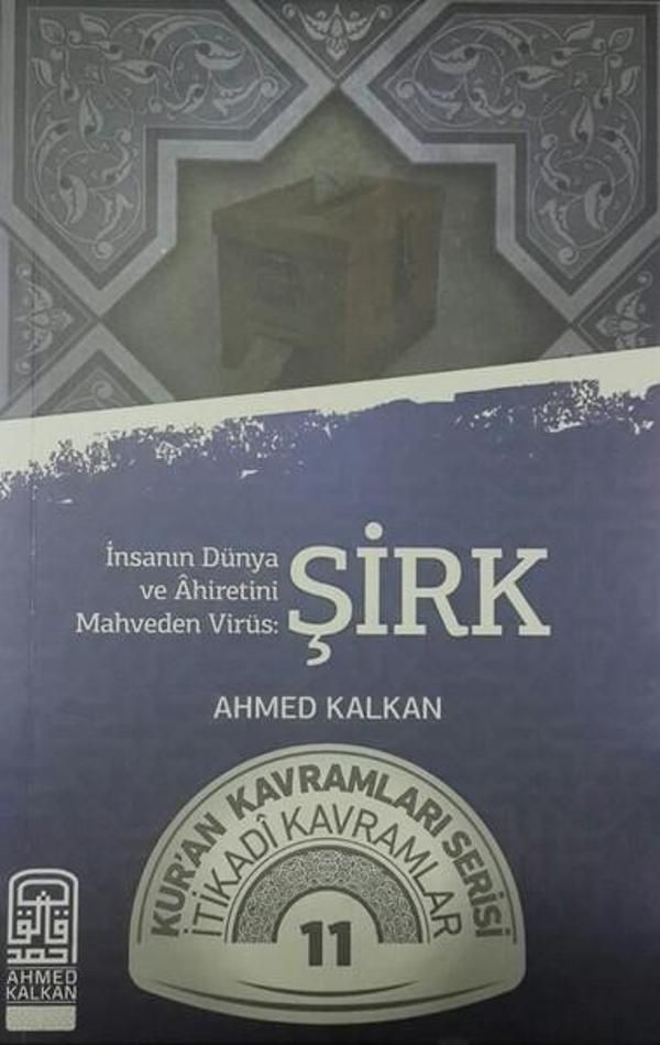 İnsanın Dünya ve Ahiretini Mahveden Virüs-Şirk - Kalemder - Image 1