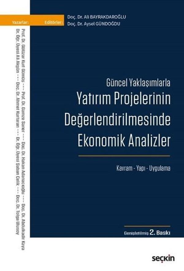 Yatırım Projelerinin Değerlendirilmesinde Ekonomik Analizler - Seçkin Yayıncılık - Image 1