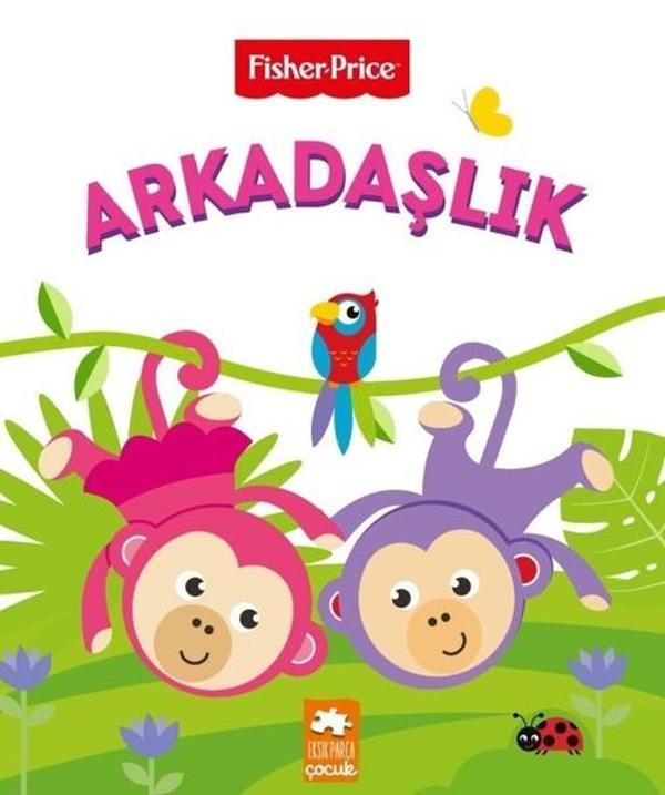 Fisher Price-Arkadaşlık - Eksik Parça Yayınları - Image 1