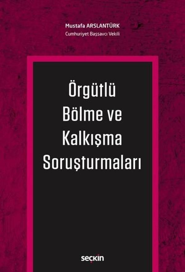 Örgütlü Bölme ve Kalkışma Soruşturmaları - Seçkin Yayıncılık - Image 1