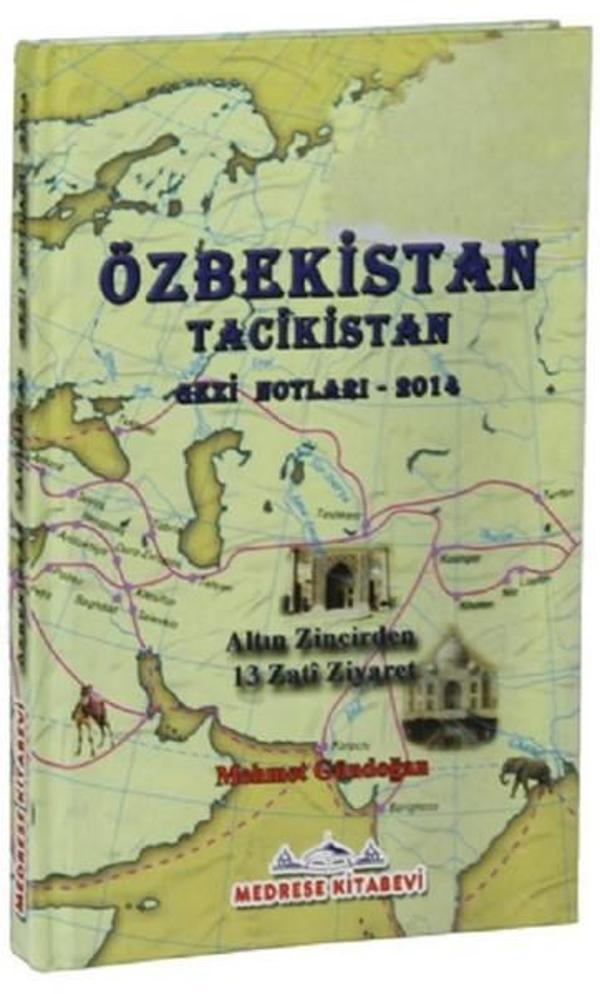 Özbekistan Tacikistan-Gezi Notları 2014 - Medrese Yayınları - İstanbul - Image 1