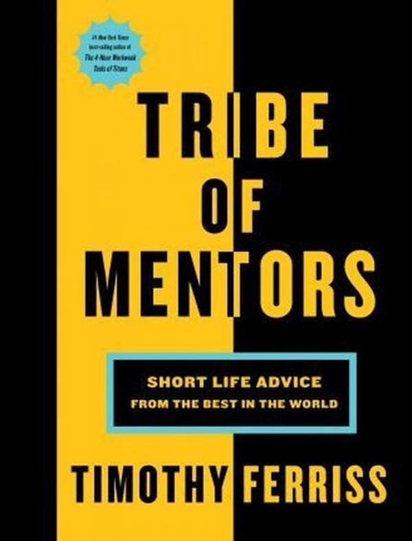 Tribe of Mentors: Short Life Advice - Houghton Mifflin Harcourt - Image 1