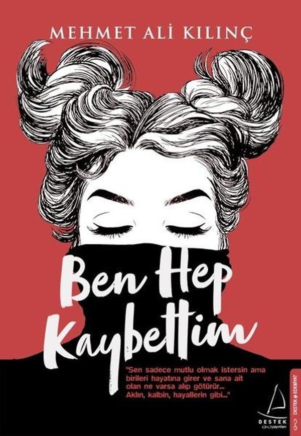 Ben Hep Kaybettim - Destek Yayınları - Image 1
