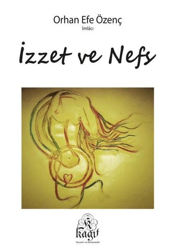 İzzet ve Nefs - Kağıt Yayınevi ve Danışmanlık - Image 1