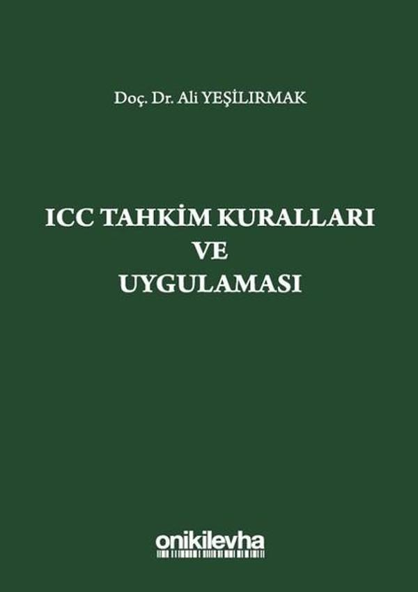 ICC Tahkim Kuralları ve Uygulaması - On İki Levha Yayıncılık - Image 1