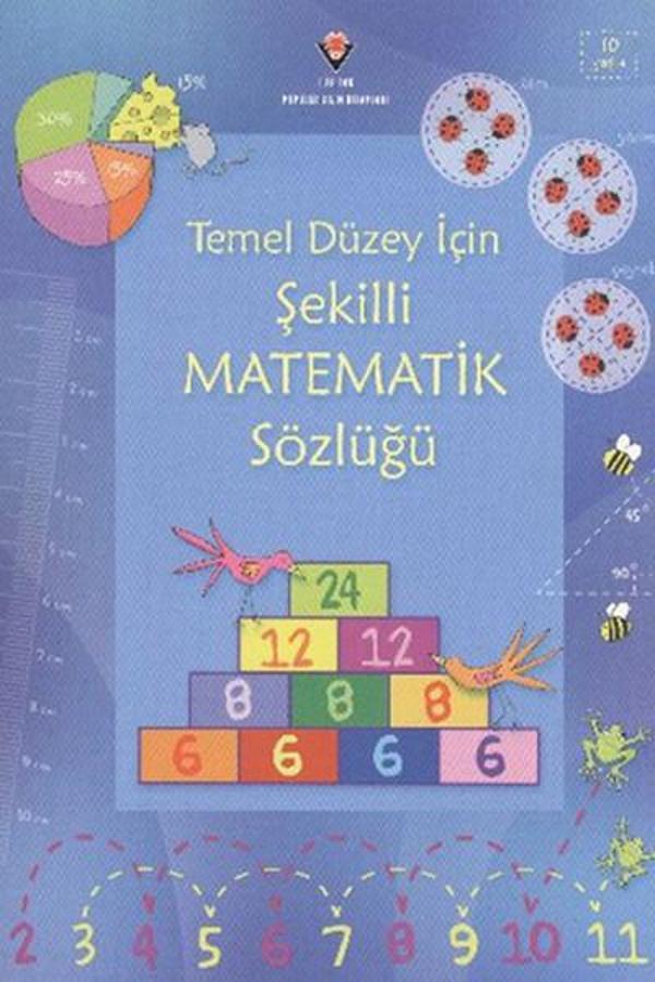 Temel Düzey İçin Şekilli Matematik Sözlüğü Ciltsiz - Tübitak Yayınları - Image 1