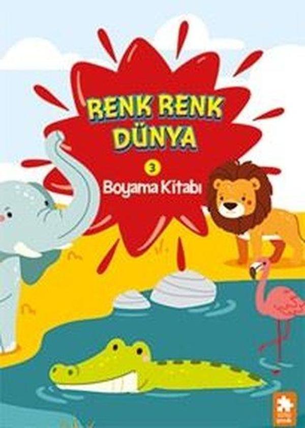 Renk Renk Dünya Boyama Kitabı 3 - Eksik Parça Yayınları - Image 1