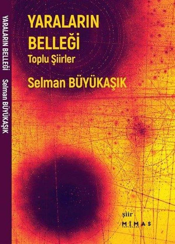 Yaraların Belleği - Toplu Şiirler - Mimas Yayınları - Image 1