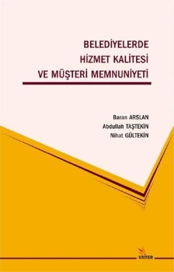 Belediyelerde Hizmet Kalitesi ve Müşteri Memnuniyeti - Kriter - Image 1