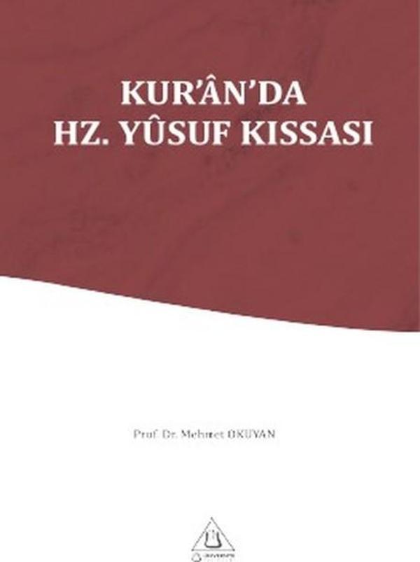 Kuranda Hz. Yusuf Kıssası - Üniversite Yayınları - Image 1