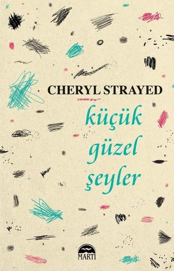 Küçük Güzel Şeyler - Martı Yayınları Yayınevi - Image 1